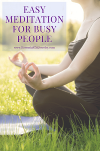 Easy Meditation for Busy People