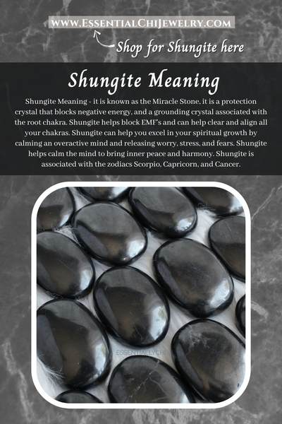 Shungite Meaning - it is known as the Miracle Stone, it is a protection crystal that blocks negative energy, and a grounding crystal associated with the root chakra. Shungite helps block EMF's and can help clear and align all your chakras. Shungite can help you excel in your spiritual growth by calming an overactive mind and releasing worry, stress, and fears. Shungite helps calm the mind to bring inner peace and harmony. Shungite is associated with the zodiacs Scorpio, Capricorn, and Cancer.